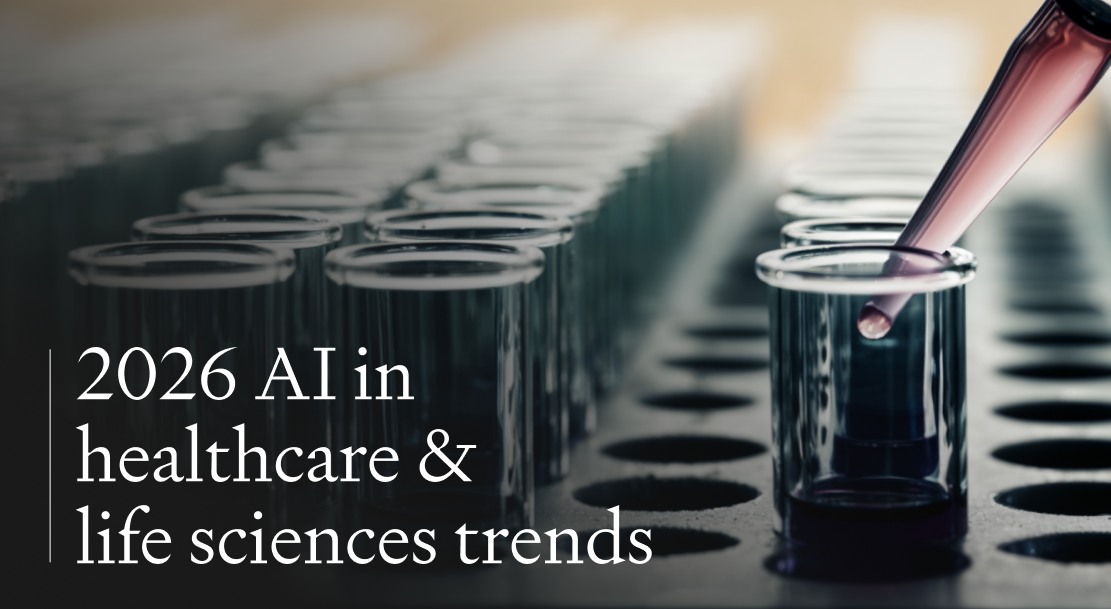 2026 AI in Healthcare & Life Sciences Trends